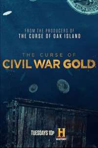 The Curse of Civil War Gold - Posters