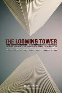 The Looming Tower - Posters