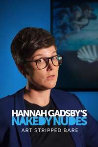 Hannah Gadsby's Nakedy Nudes - Poster