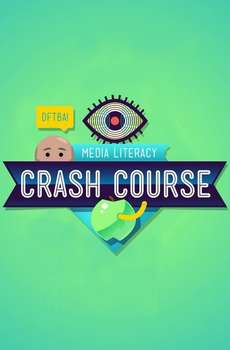 Crash Course Media Literacy