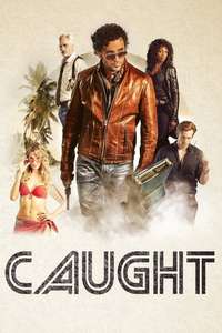 Caught - Poster