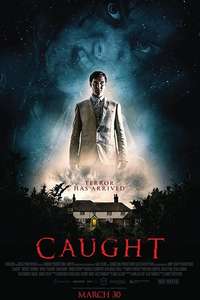 Caught - Poster