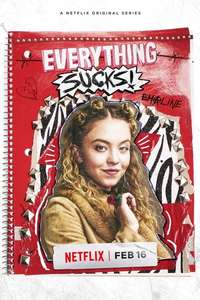 Everything Sucks! - Posters