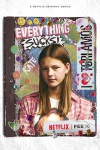 Everything Sucks! - Posters