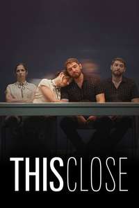 This Close - Poster