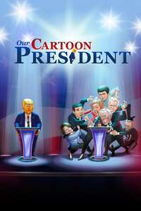 Our Cartoon President - Posters