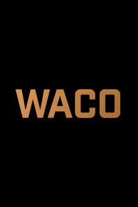Waco - Posters
