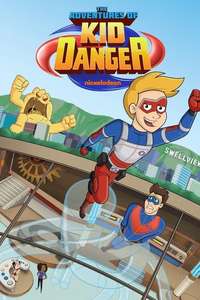 The Adventures of Kid Danger - Posters
