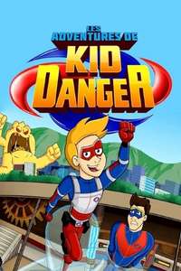The Adventures of Kid Danger - Posters