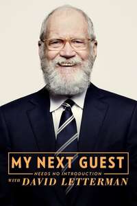 My Next Guest Needs No Introduction With David Letterman - Posters