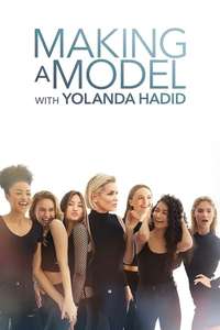 Making a Model With Yolanda Hadid - Poster