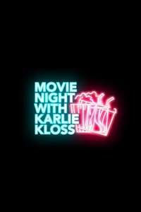 Movie Night with Karlie Kloss - Poster