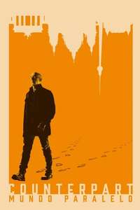 Counterpart - Posters