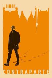 Counterpart - Posters