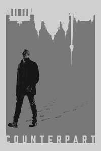 Counterpart - Posters