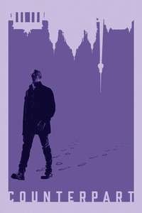 Counterpart - Posters