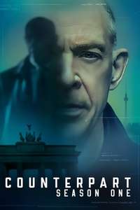 Counterpart - Posters