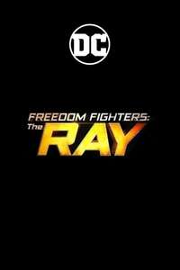 Freedom Fighters: The Ray - Posters
