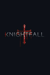 Knightfall - Posters