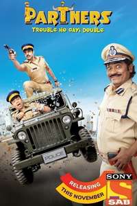 Partners - Trouble Ho Gayi Double - Poster