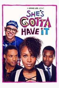 She's Gotta Have It - Posters