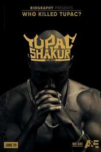 Who Killed Tupac? - Poster