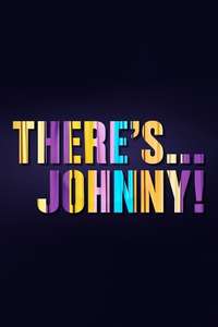 There's... Johnny! - Poster
