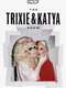 The Trixie & Katya Show