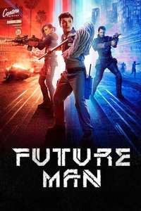 Future Man - Posters