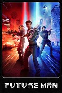 Future Man - Posters