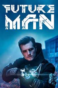 Future Man - Posters