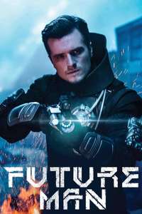 Future Man - Posters