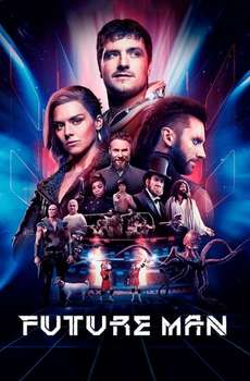 Future Man : Season 3