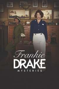 Frankie Drake Mysteries - Poster