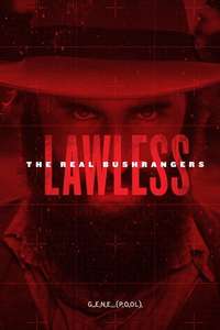 Lawless - The Real Bushrangers - Poster