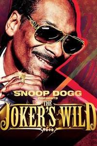 Snoop Dogg Presents The Joker's Wild - Poster