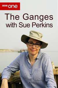 The Ganges with Sue Perkins - Poster