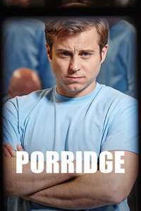 Porridge - Poster