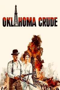 Oklahoma Crude - Posters