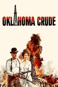 Oklahoma Crude - Posters