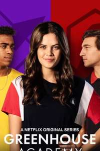 Greenhouse Academy - Poster