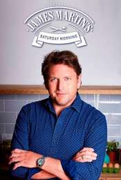 Saturday Morning with James Martin