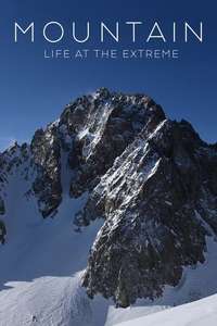 Mountain: Life at the Extreme - Poster
