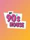 90's House