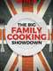 The Big Family Cooking Showdown