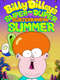 Billy Dilley’s Super-Duper Subterranean Summer