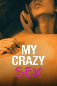 My Crazy Sex - Posters