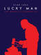 Stan Lee's Lucky Man: The Bracelet Chronicles