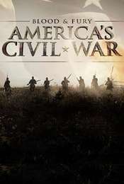 Blood and Fury: America's Civil War