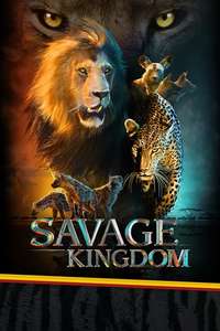 Savage Kingdom - Posters
